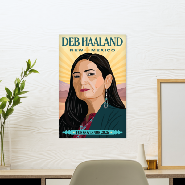 Deb Haaland for New Mexico Poster